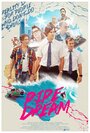 Фильм «Pipe Dream» смотреть онлайн фильм в хорошем качестве 1080p