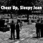 Фильм «Cheer Up, Sleepy Jean» смотреть онлайн фильм в хорошем качестве 1080p