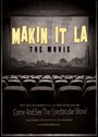 «Makin It LA the Movie» трейлер фильма в хорошем качестве 1080p