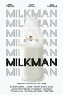 «Milkman» трейлер фильма в хорошем качестве 1080p