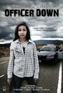 Фильм «Officer Down» смотреть онлайн фильм в хорошем качестве 720p