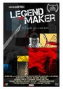 Фильм «The Legend Maker» смотреть онлайн фильм в хорошем качестве 1080p