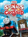 «Thomas & Friends: Signals Crossed» мультфильма в хорошем качестве 1080p