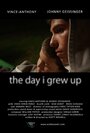 Фильм «The Day I Grew Up» смотреть онлайн фильм в хорошем качестве 720p