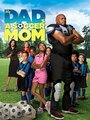 «My Dad's a Soccer Mom» кадры фильма в хорошем качестве