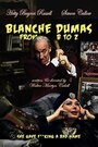 «Blanche Dumas from B to Z» трейлер фильма в хорошем качестве 1080p