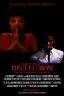 Фильм «Disillusion» смотреть онлайн фильм в хорошем качестве 1080p