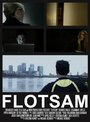 Фильм «Flotsam» скачать бесплатно в хорошем качестве без регистрации и смс 1080p