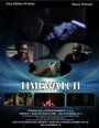 «Timewatch» трейлер фильма в хорошем качестве 1080p