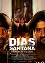 Фильм «Dias Santana» скачать бесплатно в хорошем качестве без регистрации и смс 1080p