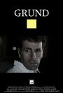 «Grund» трейлер фильма в хорошем качестве 1080p