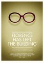 Florence Has Left the Building (2014)