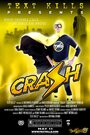 «Crash» трейлер фильма в хорошем качестве 1080p