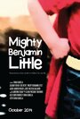 «Mighty Benjamin Little» трейлер фильма в хорошем качестве 1080p