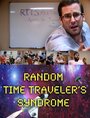 RTTS (Random Time Traveler's Syndrome) (2014)