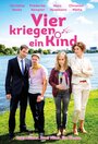 «Vier kriegen ein Kind» трейлер фильма в хорошем качестве 1080p