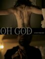 Oh God (2014)