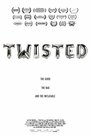 Фильм «Twisted» смотреть онлайн фильм в хорошем качестве 720p