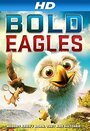 «Bold Eagles» кадры мультфильма в хорошем качестве