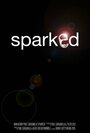 Фильм «Sparked» скачать бесплатно в хорошем качестве без регистрации и смс 1080p