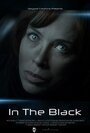 Фильм «In the Black» смотреть онлайн фильм в хорошем качестве 720p