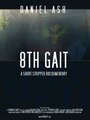 Фильм «8th Gait» смотреть онлайн фильм в хорошем качестве 1080p