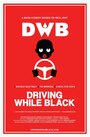 Фильм «Driving While Black» скачать бесплатно в хорошем качестве без регистрации и смс 1080p