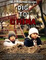 Фильм «Dig To China» смотреть онлайн фильм в хорошем качестве 720p