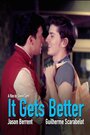 «It Gets Better» трейлер фильма в хорошем качестве 1080p