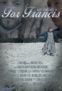 Фильм «For Francis» скачать бесплатно в хорошем качестве без регистрации и смс 1080p