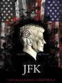 Фильм «JFK.The Badge Man Conspiracy» смотреть онлайн фильм в хорошем качестве 720p