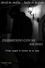 Durmiendo con mi asesino (2014)