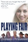 Фильм «Playing Fair» смотреть онлайн фильм в хорошем качестве 720p