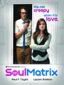 «SoulMatrix» трейлер фильма в хорошем качестве 1080p