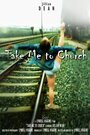 Фильм «Take Me to Church» смотреть онлайн фильм в хорошем качестве 720p