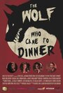 «The Wolf Who Came to Dinner» кадры фильма в хорошем качестве