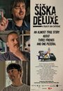 Фильм «Siska Deluxe» смотреть онлайн фильм в хорошем качестве 720p