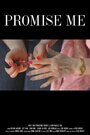 Фильм «Promise Me» смотреть онлайн фильм в хорошем качестве 720p