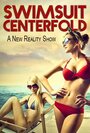 Фильм «Swimsuit Centerfold» смотреть онлайн фильм в хорошем качестве 1080p