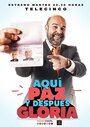 Фильм «Aquí Paz y después Gloria» смотреть онлайн фильм в хорошем качестве 720p