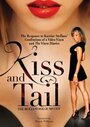 Фильм «Kiss and Tail: The Hollywood Jumpoff» смотреть онлайн фильм в хорошем качестве 720p