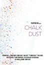 Фильм «Chalk Dust» смотреть онлайн фильм в хорошем качестве 1080p