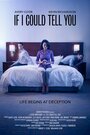 Фильм «If I Could Tell You» смотреть онлайн фильм в хорошем качестве 1080p