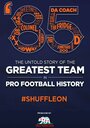 '85: The Untold Story of the Greatest Team in Pro Football History (2015)