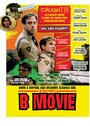 Фильм «B Movie» смотреть онлайн фильм в хорошем качестве 1080p