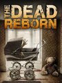 «The Dead Reborn» кадры фильма в хорошем качестве