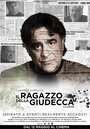 Фильм «Il Ragazzo Della Giudecca» смотреть онлайн фильм в хорошем качестве 720p