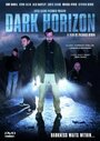 «Dark Horizon» трейлер фильма в хорошем качестве 1080p