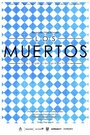 Los muertos (2014)