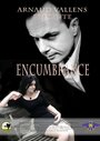 «Encumbrance» трейлер фильма в хорошем качестве 1080p